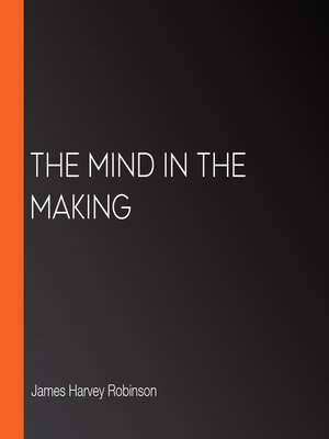 cover image of The Mind In the Making